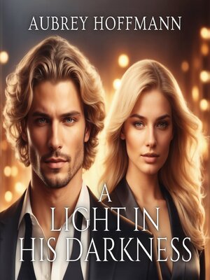cover image of A Light in His Darkness